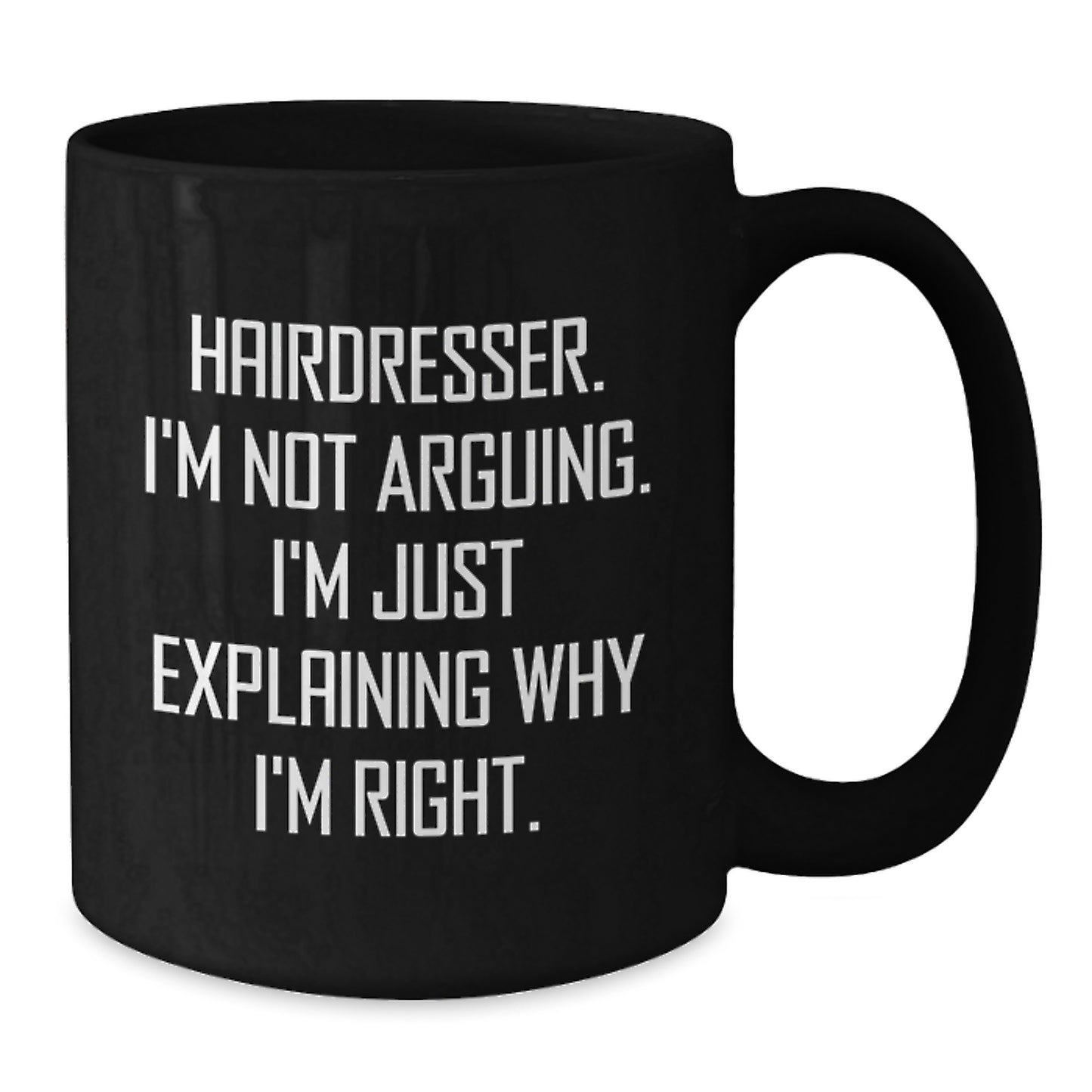 Funny Hairdresser Gifts from Friends - Black Coffee Mug for Hairdresser, Inspirational Christmas Unique Presents - Additional