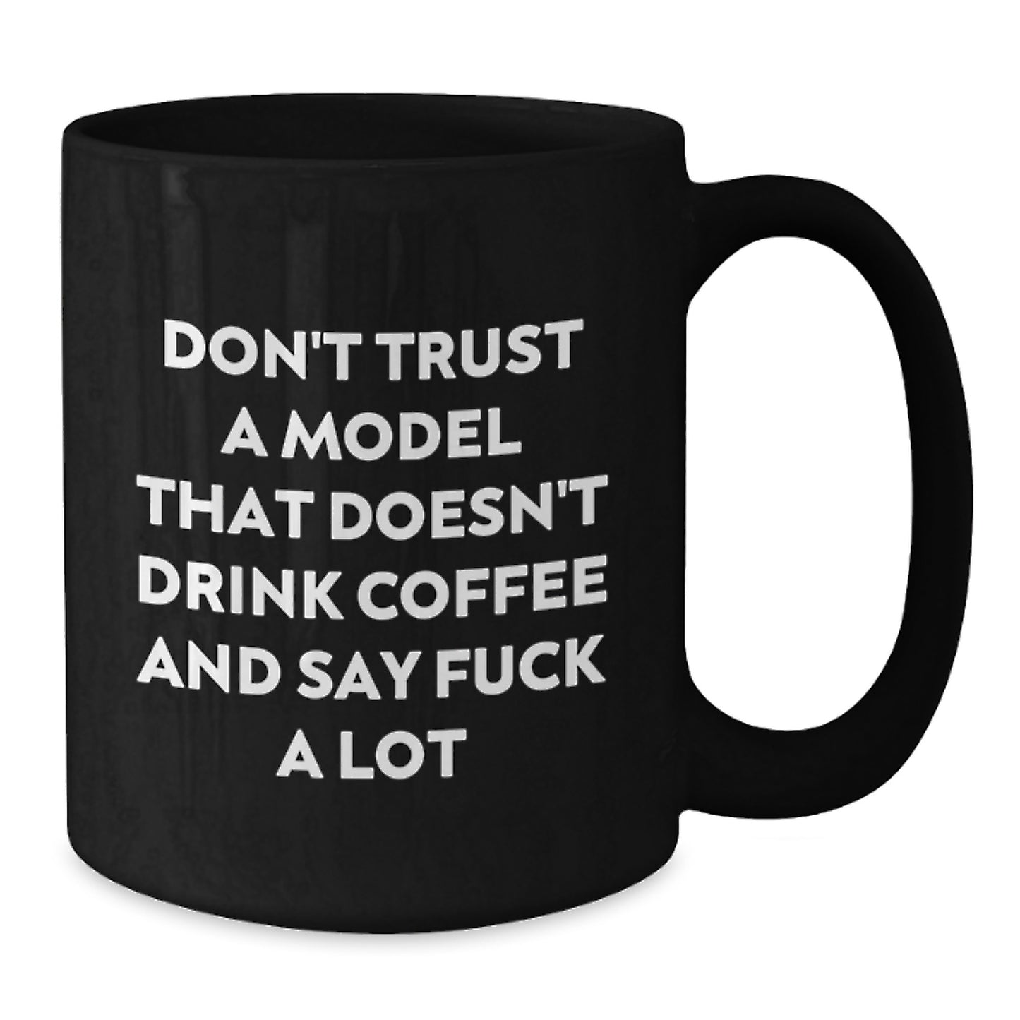 Funny Quotes for Model Lovers, Black Coffee Mug Gifts from Friends to Model, Unique Christmas Unique Gifts - Additional