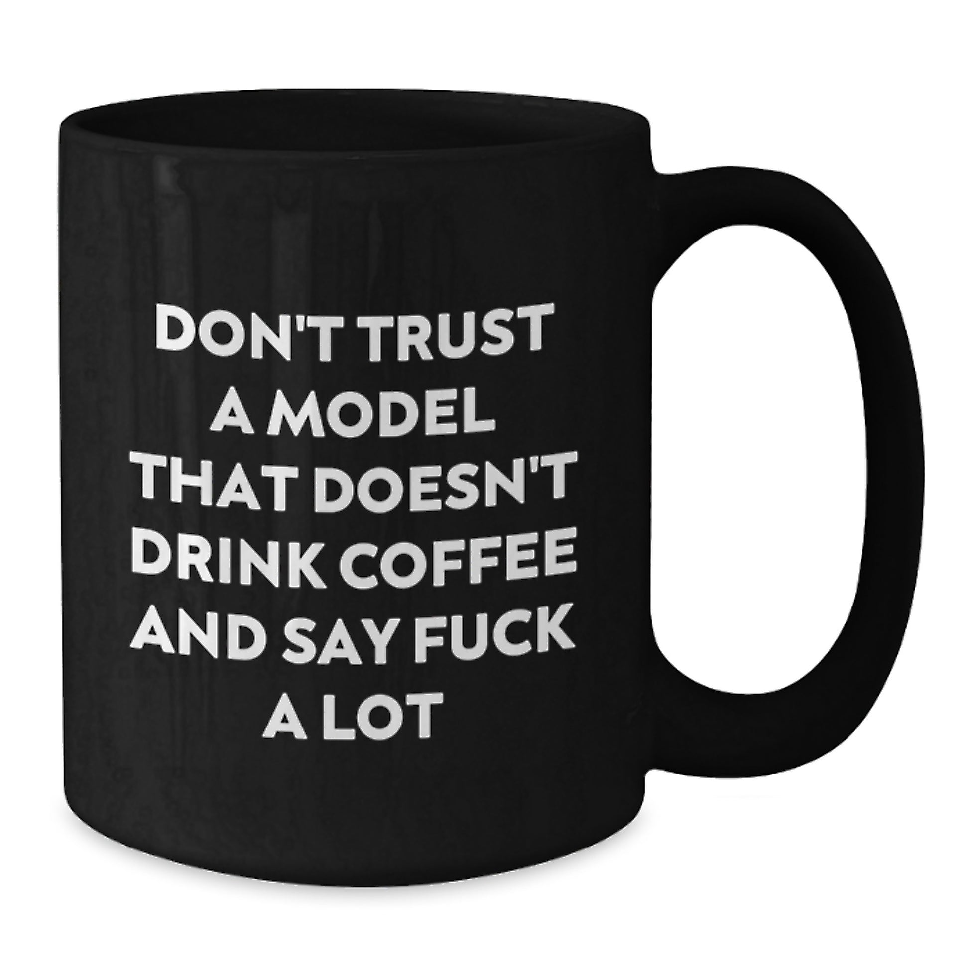Funny Quotes for Model Lovers, Black Coffee Mug Gifts from Friends to Model, Unique Christmas Unique Gifts - Additional