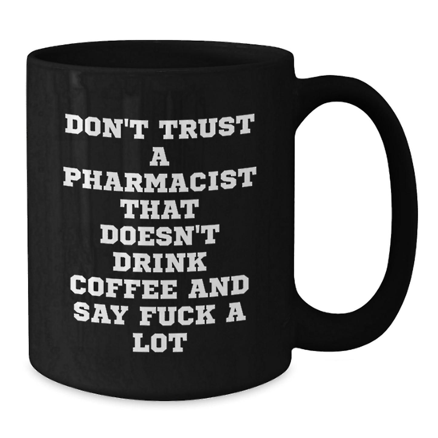 Funny Pharmacist Black Coffee Mugs Gifts for Men Family Friends Women Coworkers from Men Women Friends Family - Additional