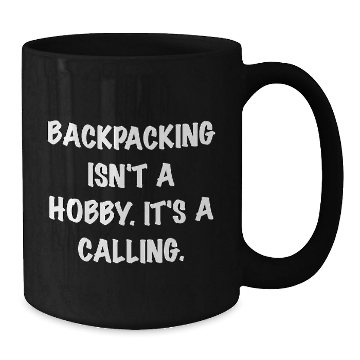Funny Backpacking Quotes Gifts for Men Women Friends Family Birthday Unique Black Coffee Mug - Additional