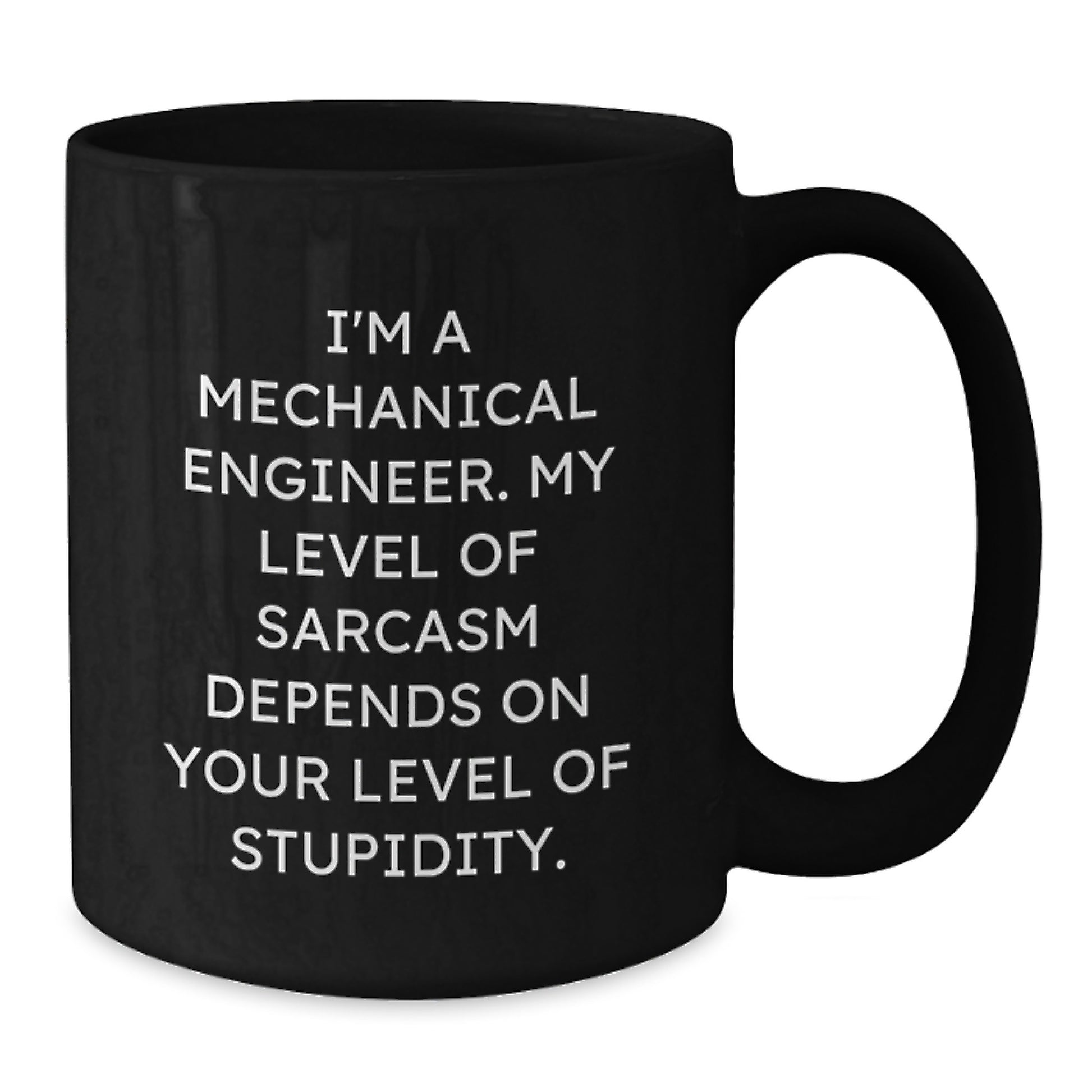 Funny Quotes Mechanical Engineer Gifts from Men to Coworkers - Black Coffee Mug for Valentine's Unique - Additional