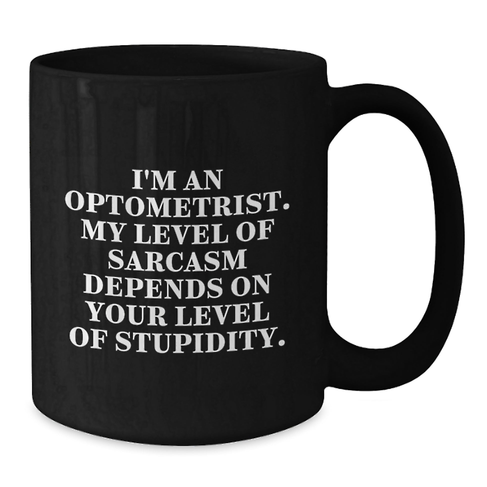 Optometrist Gifts Funny Black Coffee Mug - Valentine's Unique Gifts for Optometrist from Men - Additional