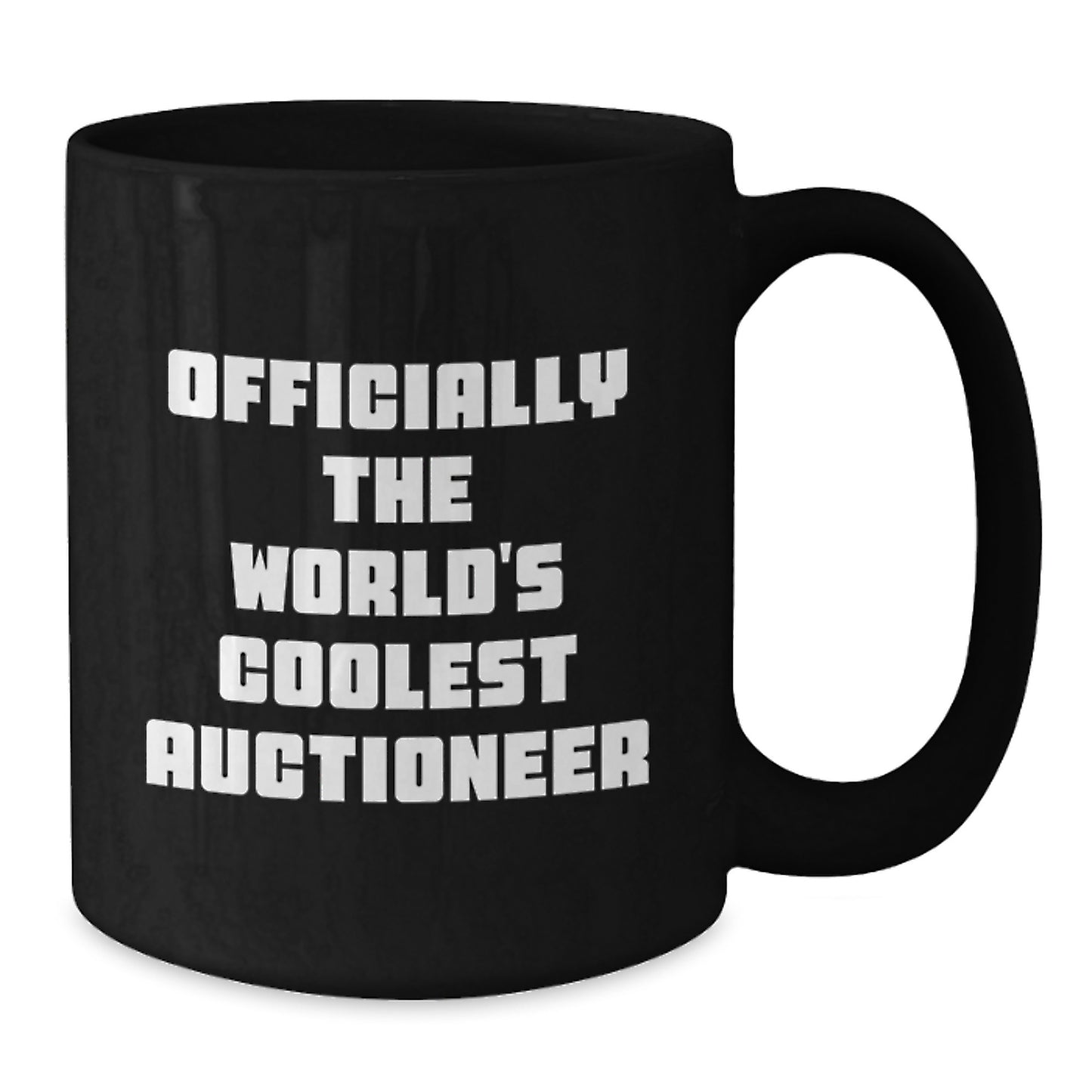 Funny Gifts from Friends for the World's Coolest Auctioneer - Valentine's Unique Black Coffee Mugs with Officially The World's Coolest Auctioneer Quote - Additional