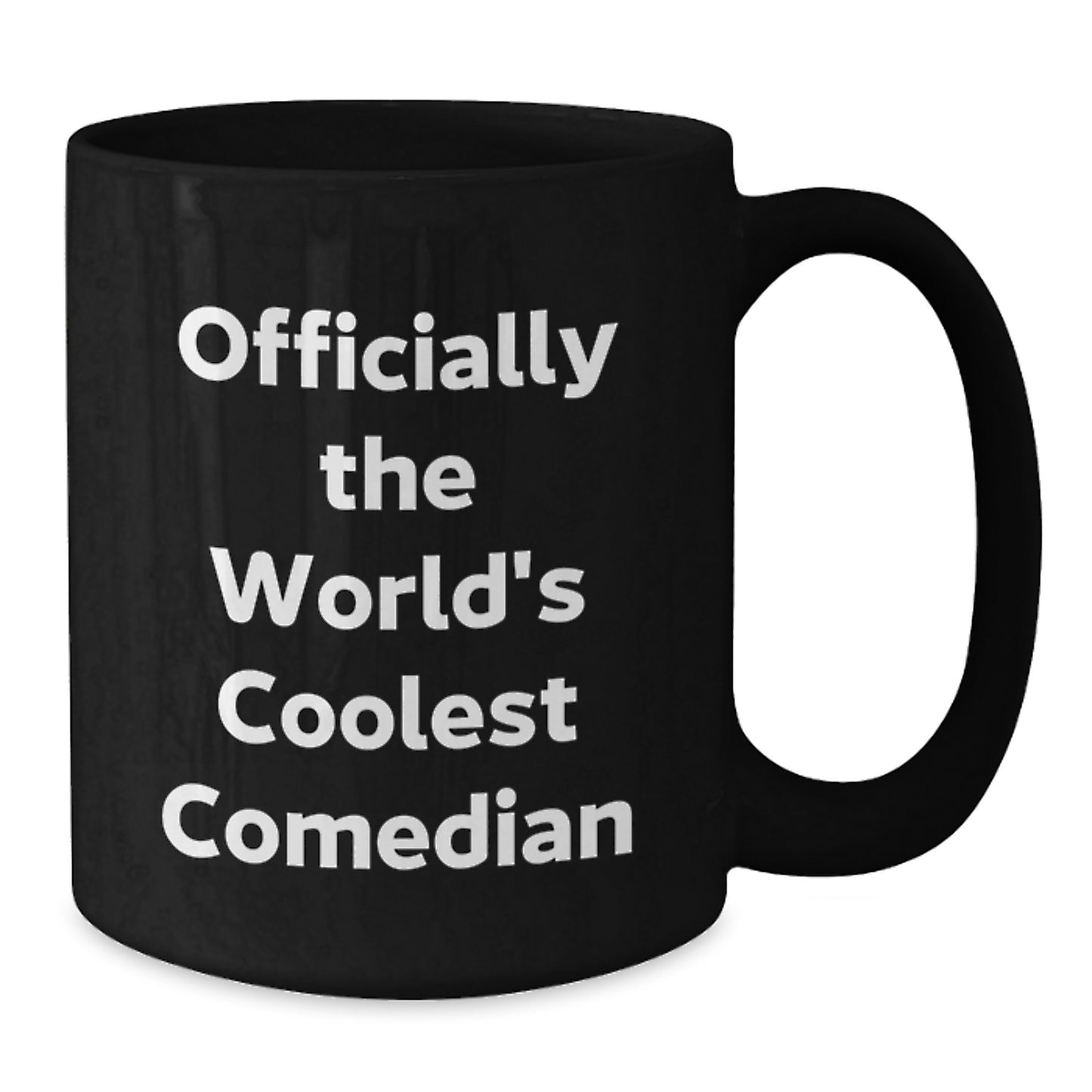 Funny Officially The World's Coolest Comedian Gifts for Comedian Men Black Coffee Mugs from Friends - Additional
