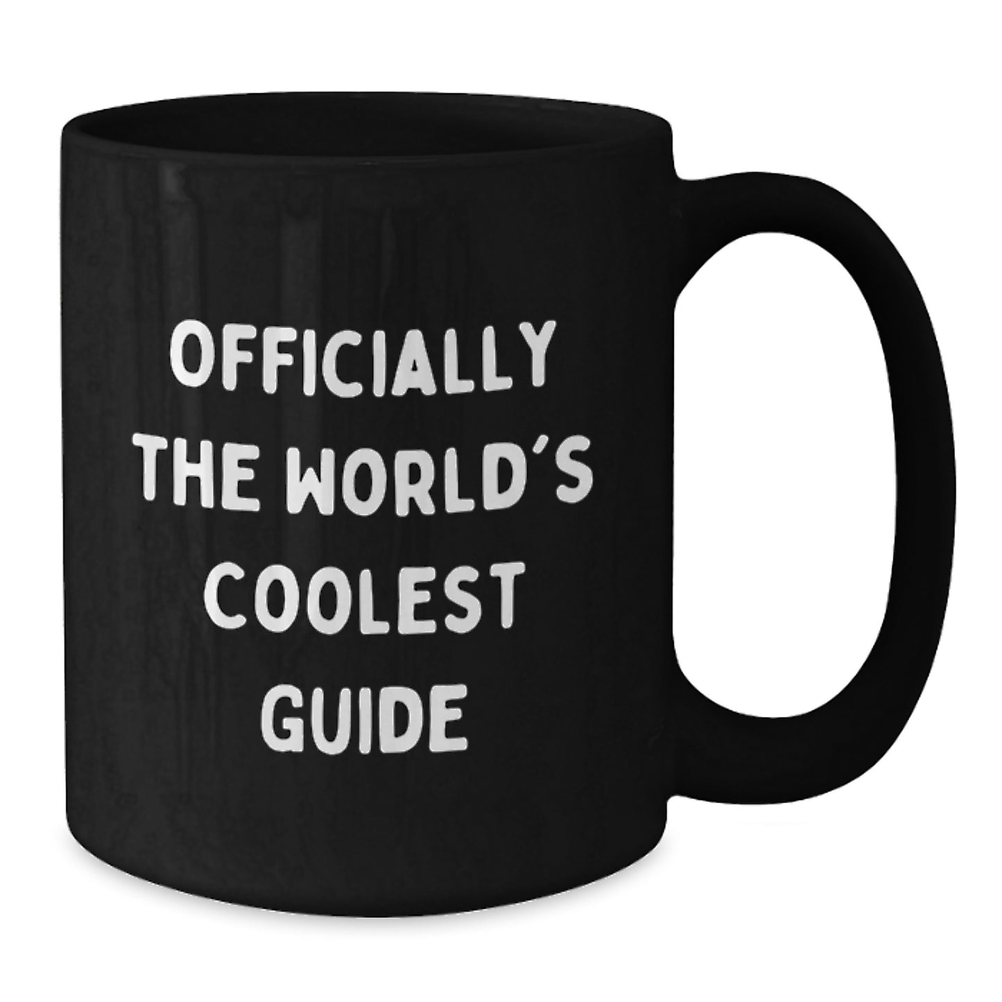 Gifts from Friends and Family, the Officially Worlds Coolest Guide to Graduation Unique Gifts, Funny Inspirational Black Coffee Mug, 11oz or 15oz - Additional