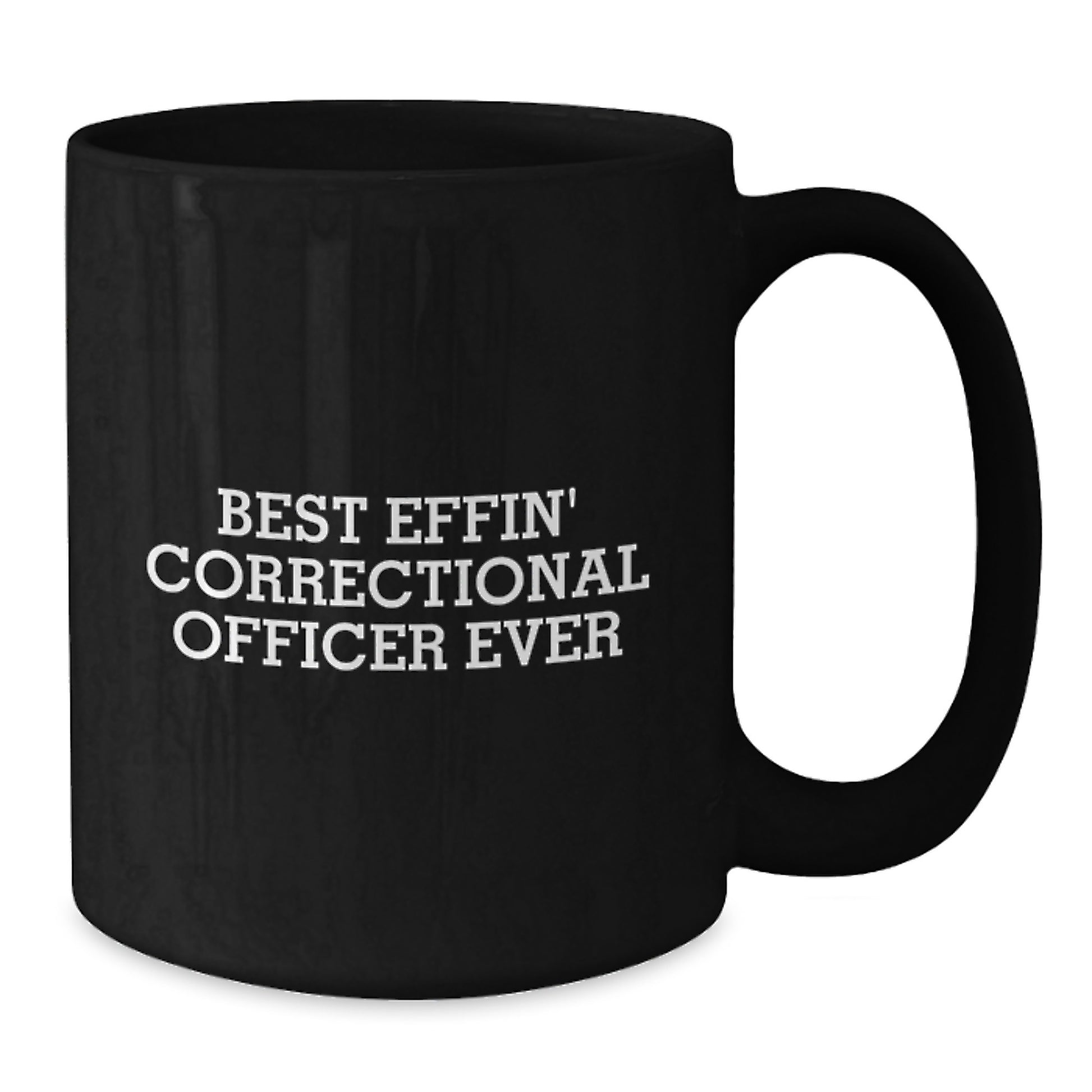 Correctional Officer Gifts from Family, Funny Black Coffee Mug for Valentine's, Best Effin' Correctional Officer Ever Quotes, 11oz or 15oz Ceramic Mug - Additional