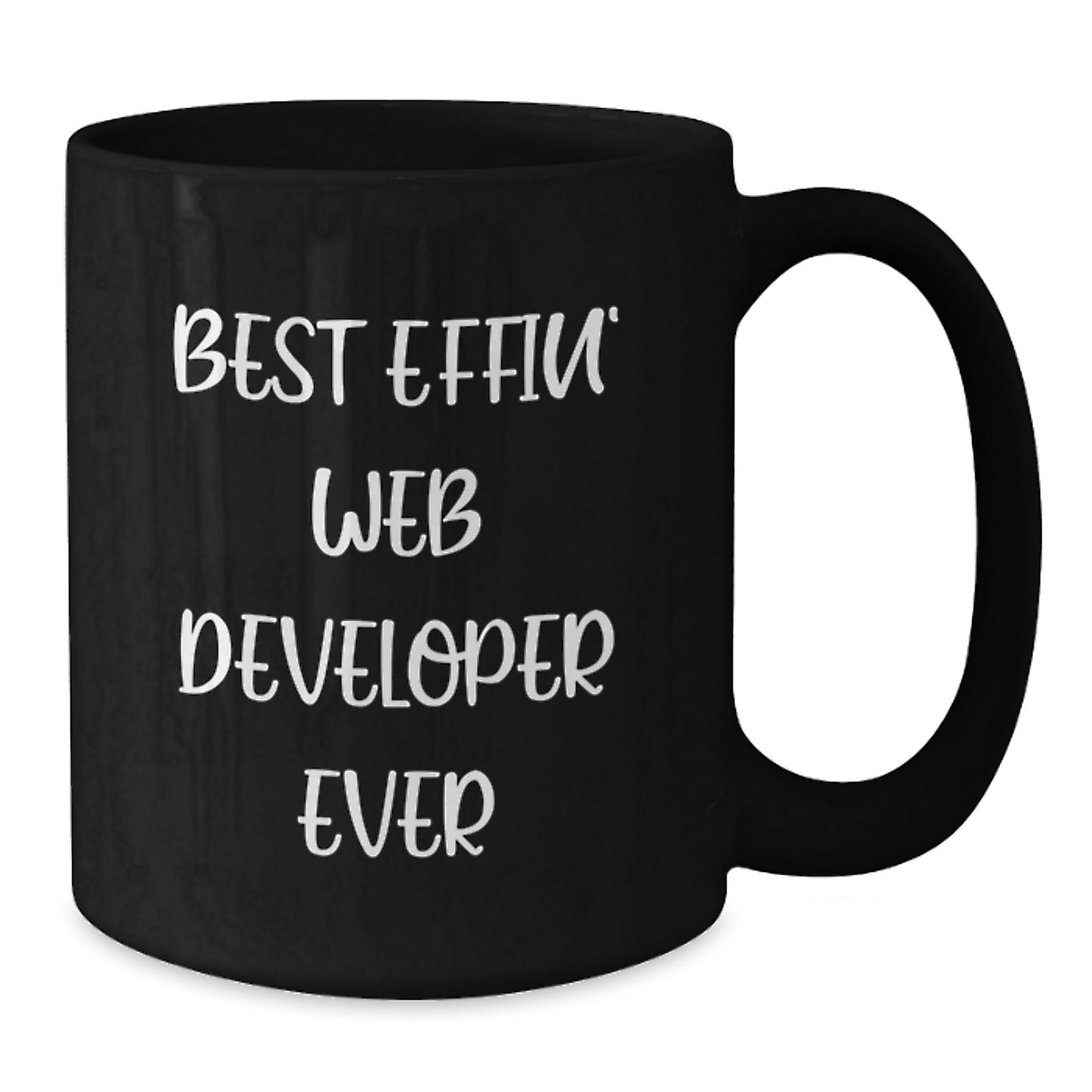 Funny Web Developer Gifts from Men, Best Effin' Web Developer Ever Black Coffee Mug for Web Developer, Unique Mother's Day Unique Gifts for Women - Additional