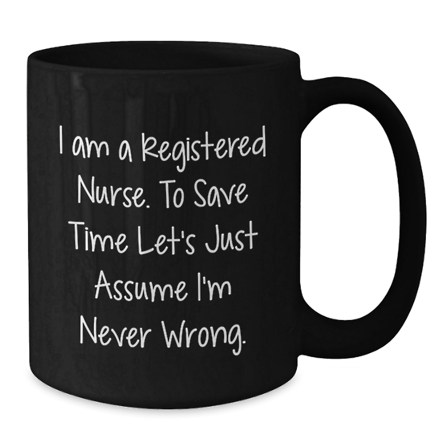 Funny Registered Nurse Black Coffee Mugs Gifts from Friends for Birthday Morning Cup - Additional