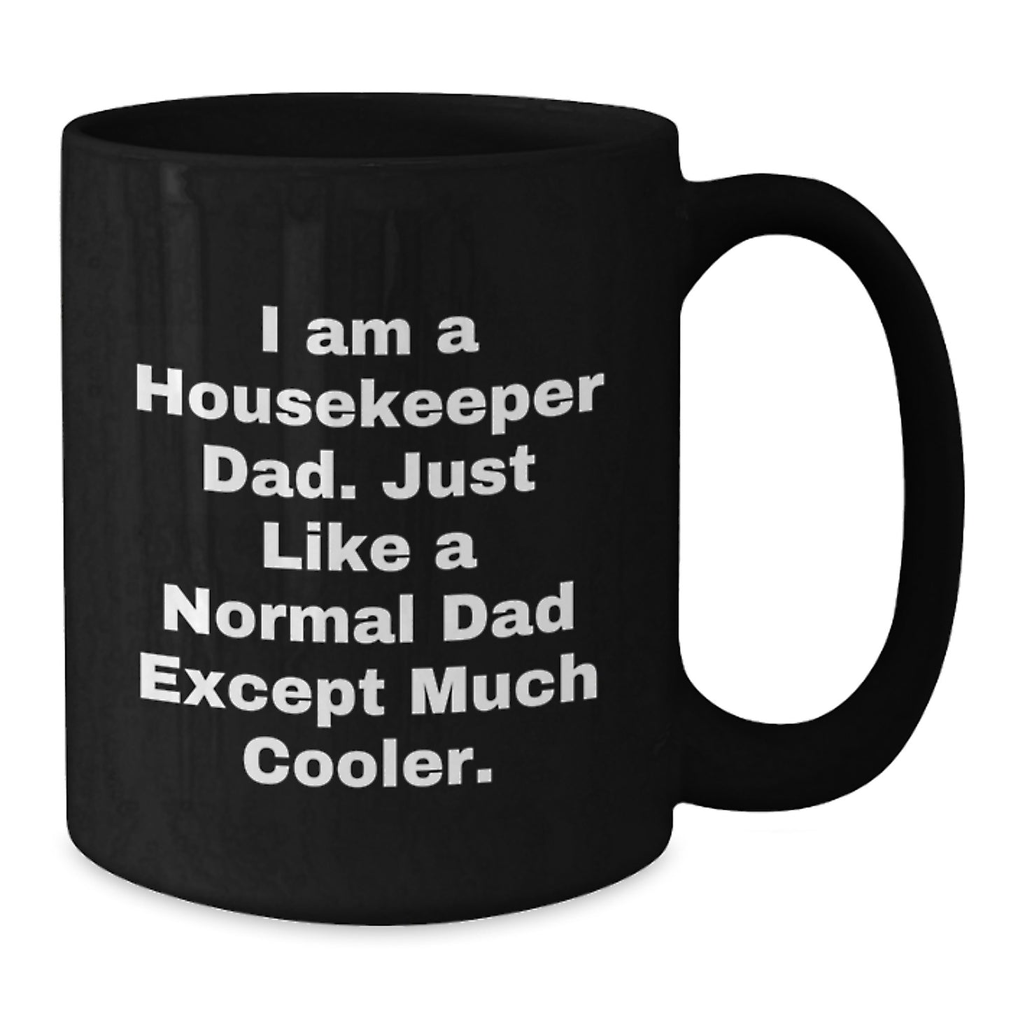 Housekeeper Keepsake Ceramic Black Coffee Mug for Him Birthday Gift - Additional