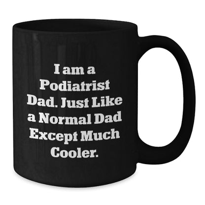Podiatrist Keepsake Black Coffee Mug for Him Birthday Gift Premium - Additional