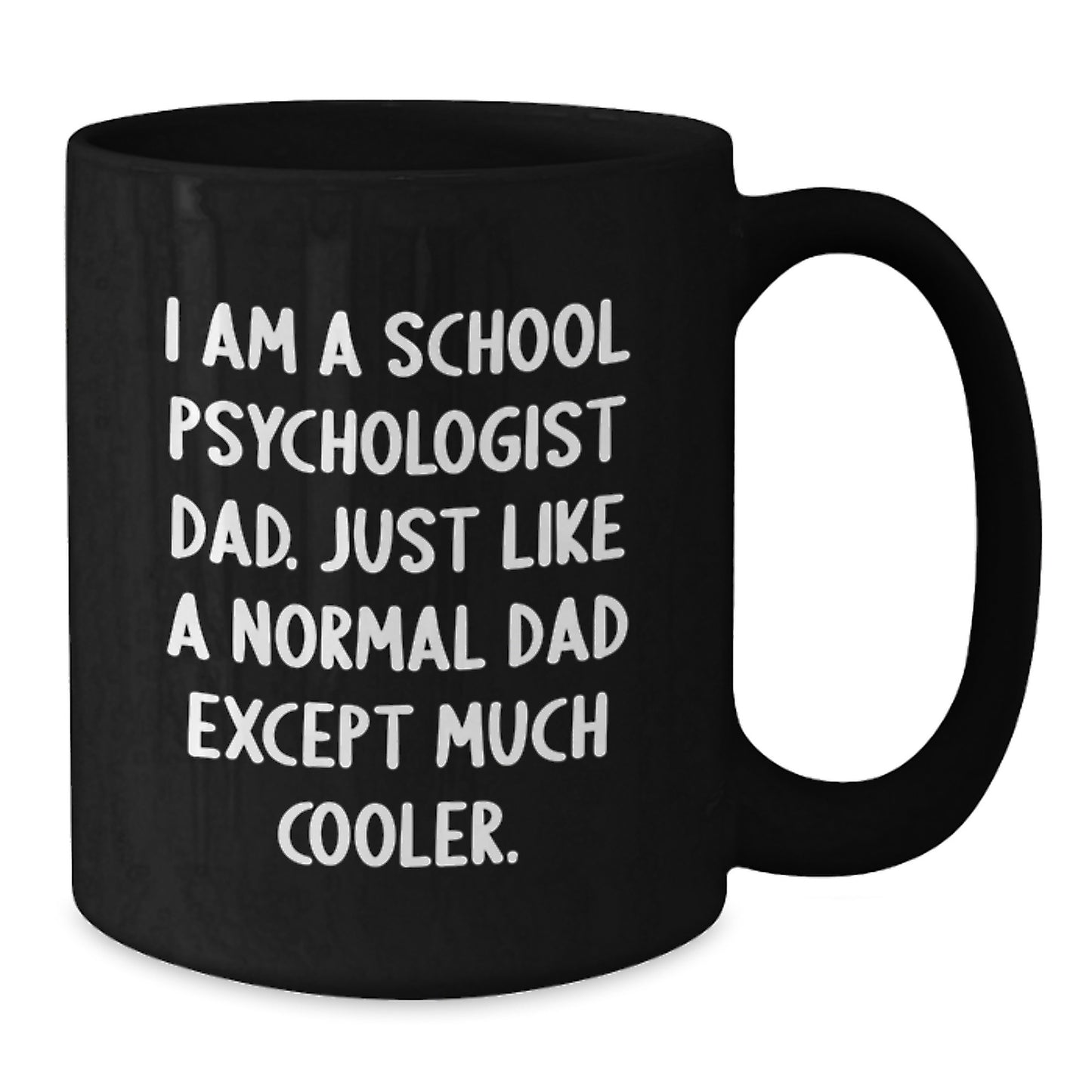 School Psychologist Keepsake Mug for Him – Birthday Gift with Love - Additional