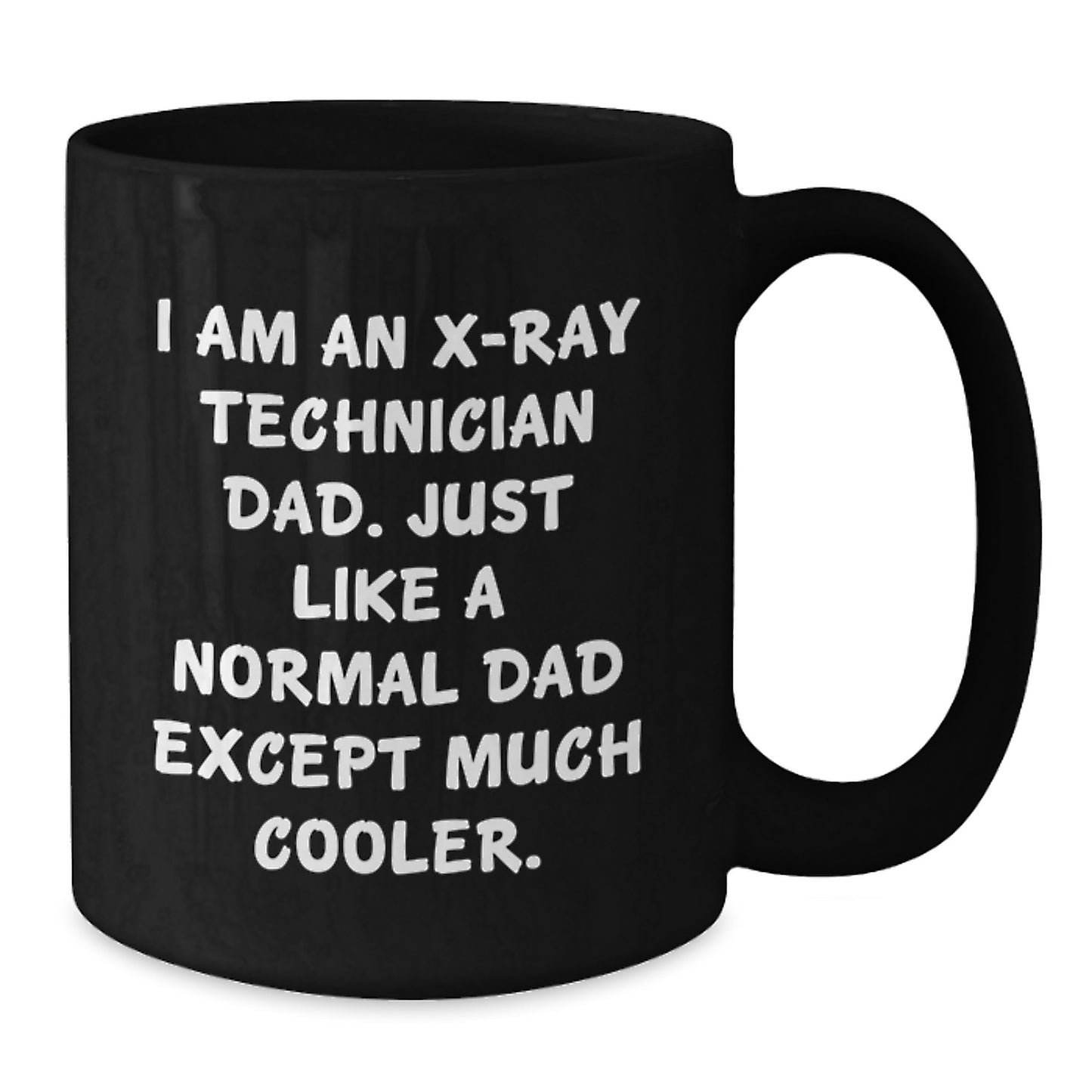 Funny X-Ray Technician Dad Gifts from Men, Unique Graduation Unique Gifts for X-Ray Technician - Additional