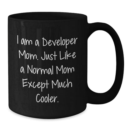 Developer Mom Keepsake Premium Ceramic Mug for Him 11oz Birthday Gift - Additional