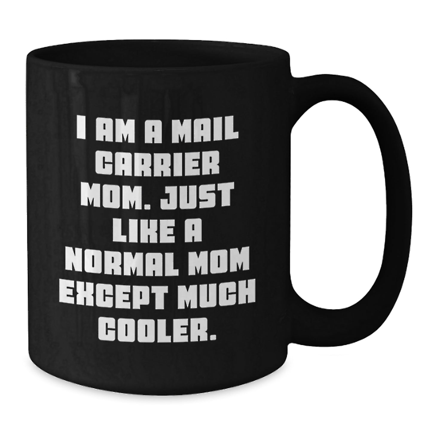 Mail Carrier Keepsake Premium Ceramic Mug for Him Birthday Gift – 11oz - Additional
