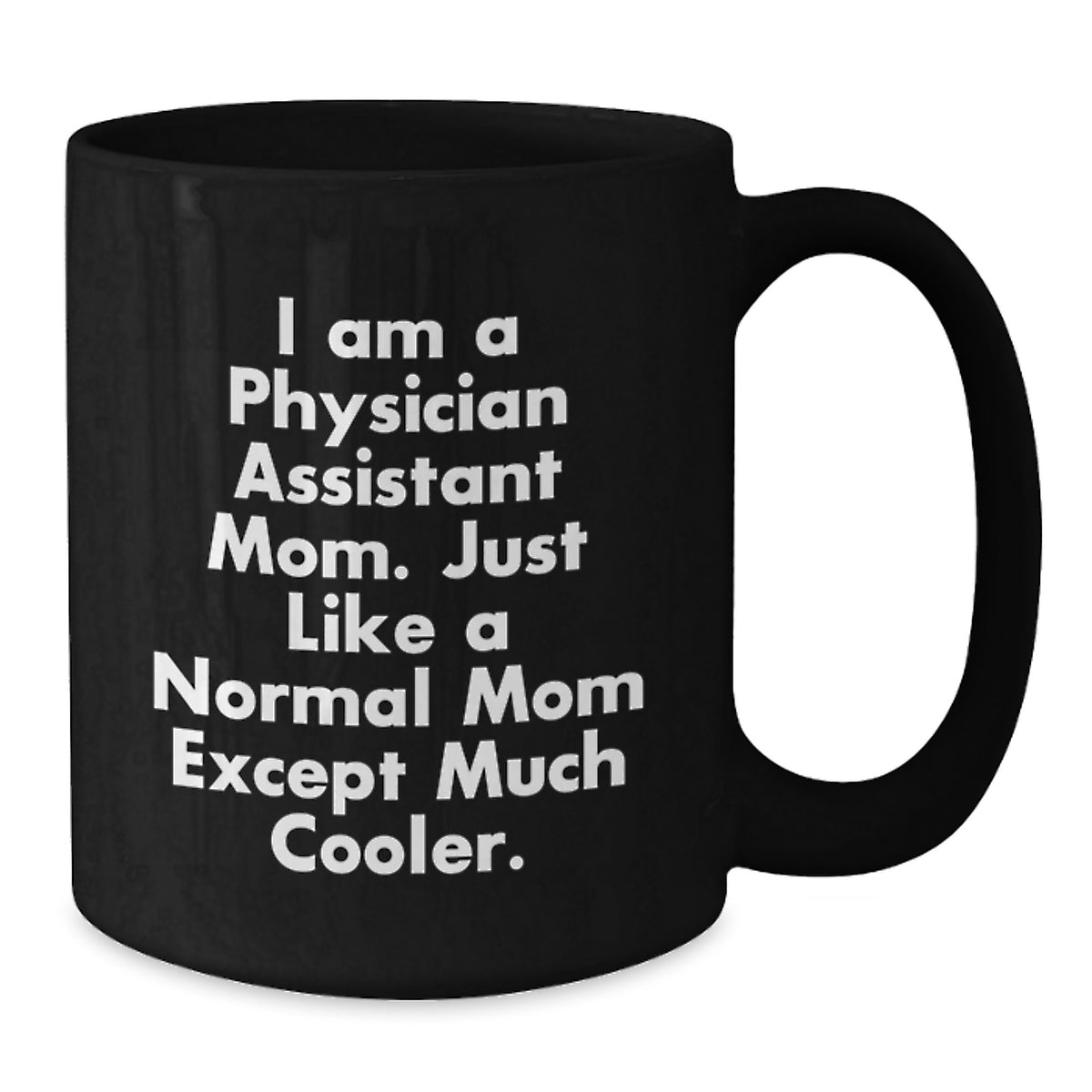 Physician Assistant Keepsake Mug for Him Birthday Gift with Coffee - Additional