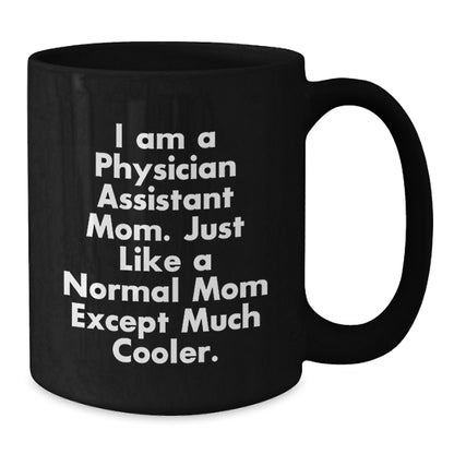 Physician Assistant Keepsake Mug for Him Birthday Gift with Coffee - Additional