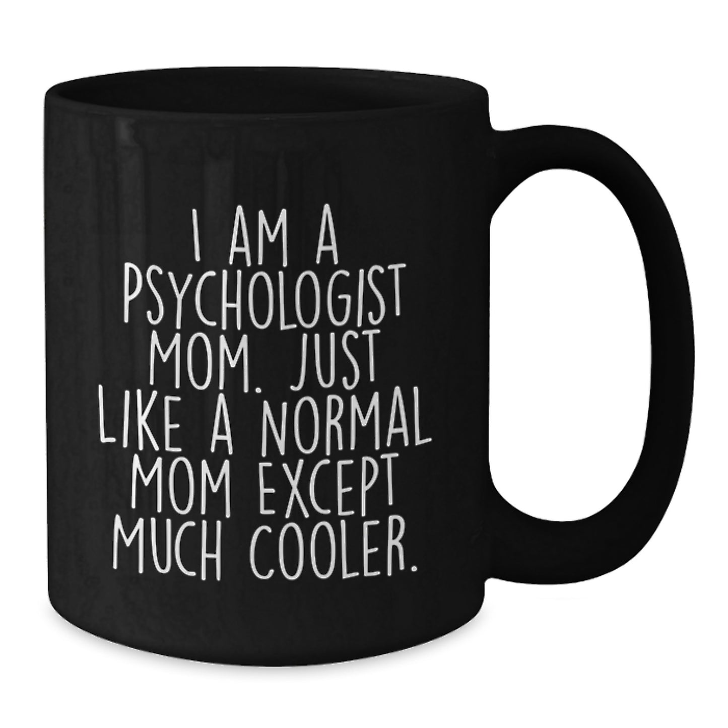 Christmas Gift for Her Psychologist Mom - Witty Present - Additional
