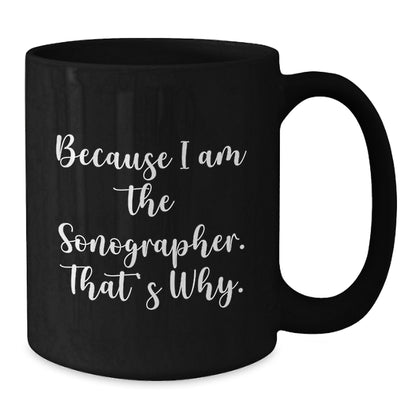 Sonographer Keepsake Black Coffee Mug for Him Birthday Gift Ceramic 11oz - Additional