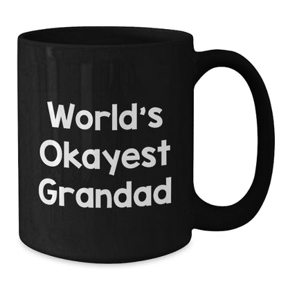 Grandad Gift for Him - World's Okayest Grandad Keepsake Coffee Mug - Additional