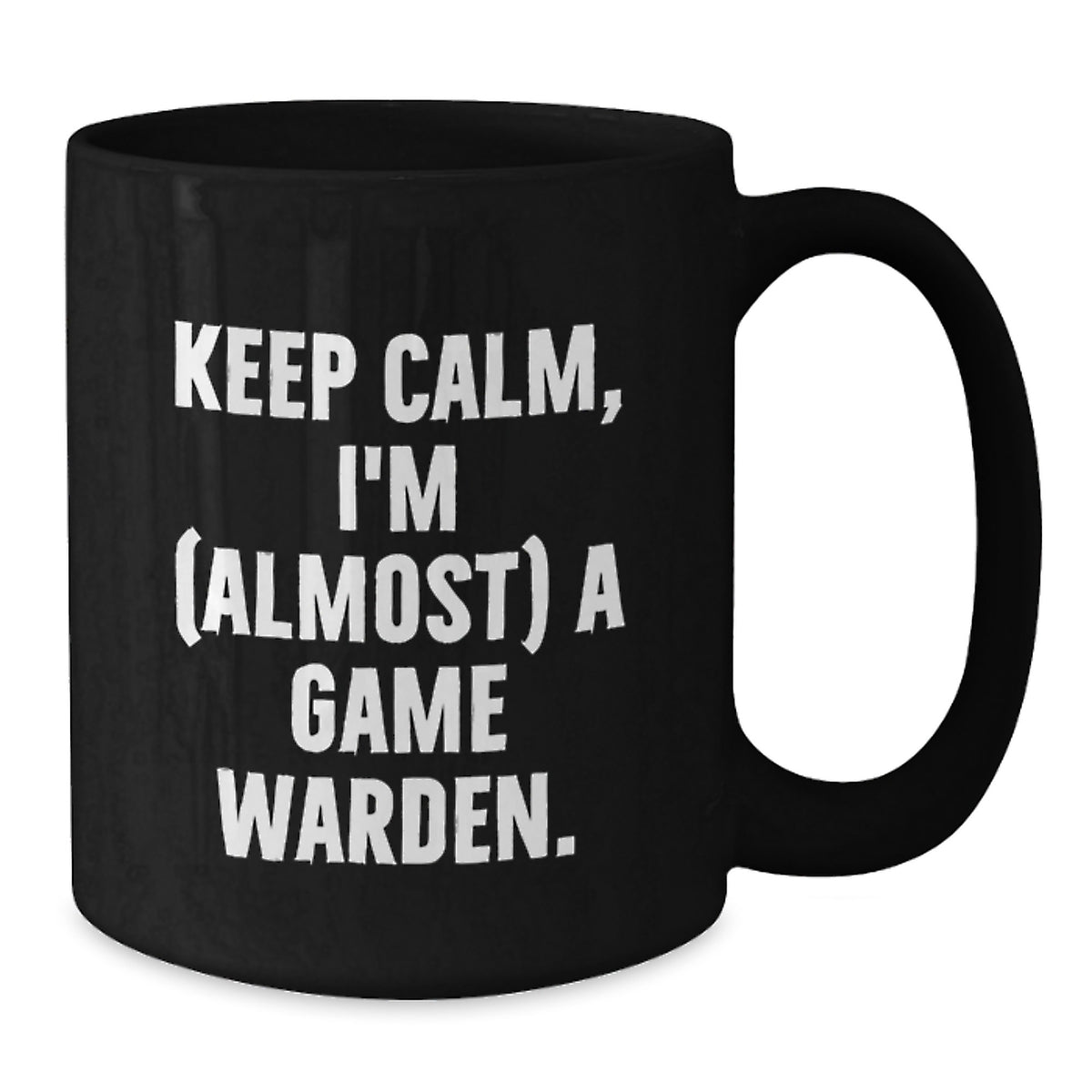 Christmas Gift for Her - Keep Calm Game Warden Present - Additional