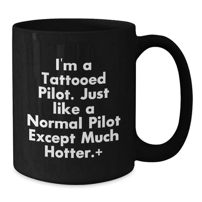 Pilot Gift For Him - A Playful Keepsake Mug Featuring A Bold Quote - Additional