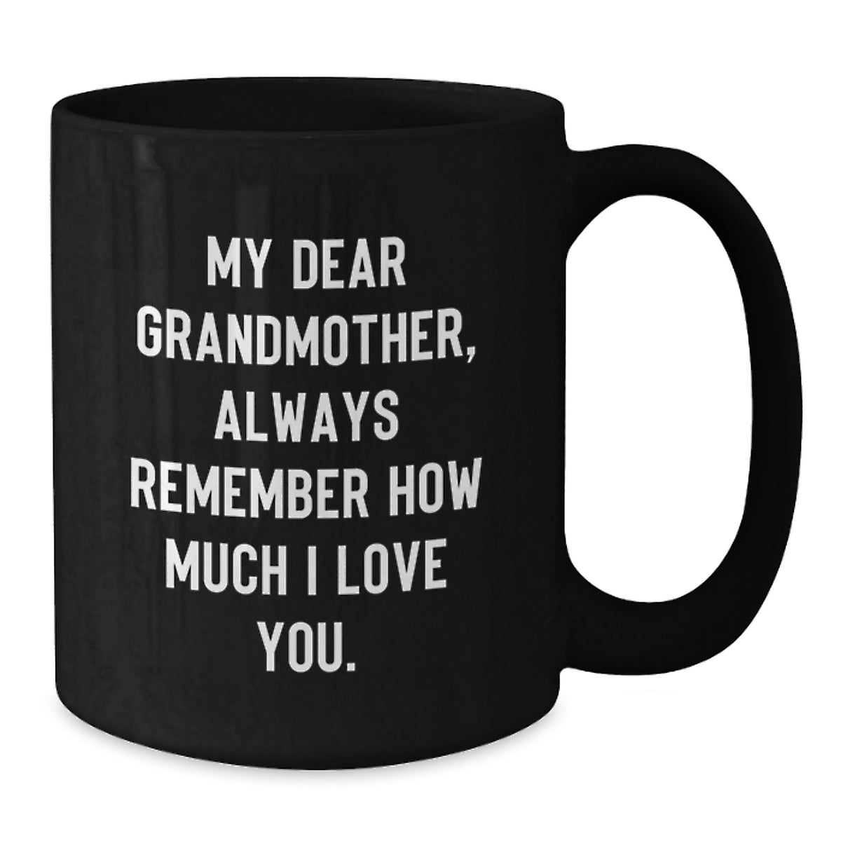 Heartfelt Gift for My Dear Grandmother, Funny Black Coffee Mug for Birthday, Gifts from Family - Additional