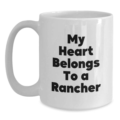 Funny Rancher Gifts For Birthday Unique White Coffee Mugs, Gifts from Friends and Family for Rancher Lover - Main