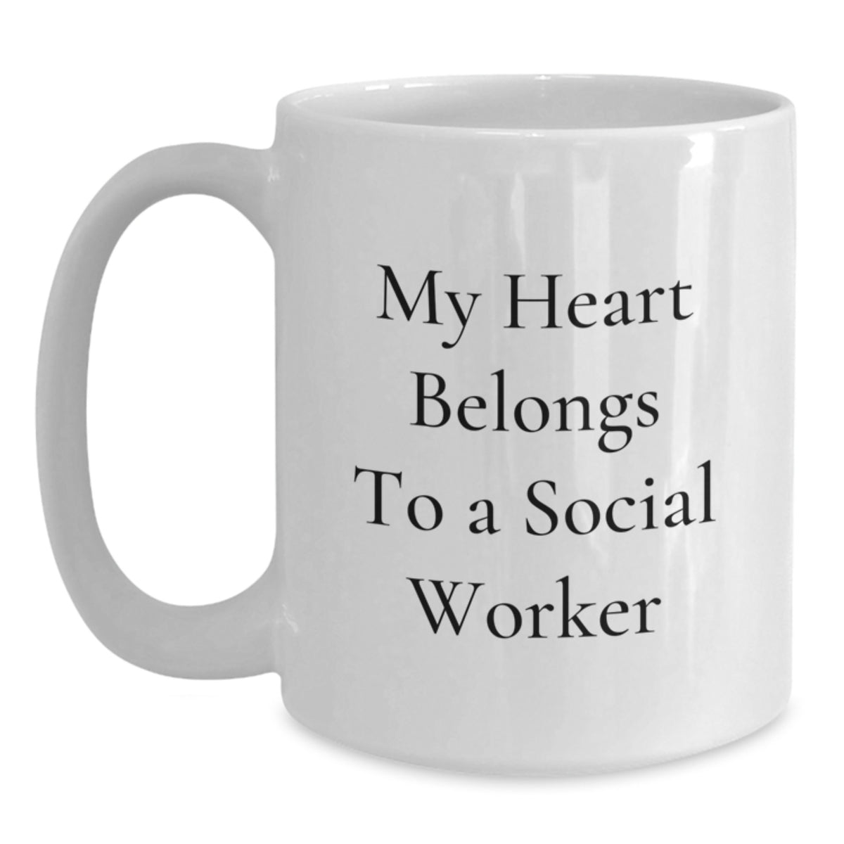 Funny My Heart Belongs To Social Worker Gifts for Birthday White Coffee Mug from Friends - Main