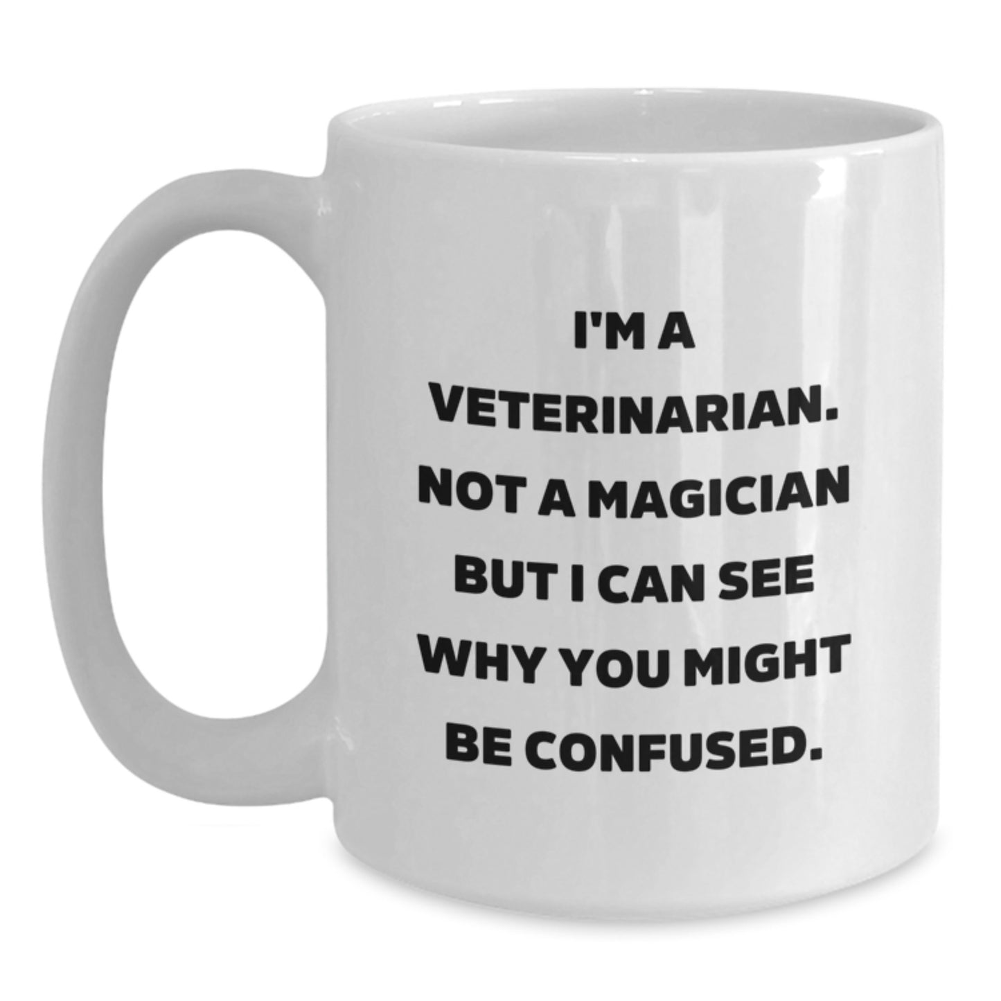 Funny Veterinarian White Coffee Mug Gifts for Veterinarian from Friends, Unique Christmas Unique Gifts for Men Women Coworkers Family - Main