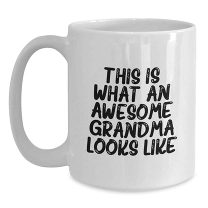 Funny Grandma Gifts for Women, White Coffee Mug, Gifts from Family, This Is What An Awesome Grandma Looks Like Inspirational Quote - Main