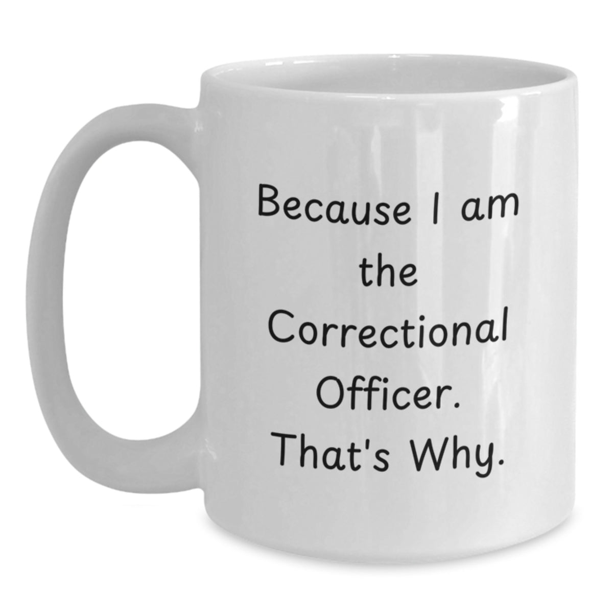 Correctional Officer Gift For Him - Inspiring Keepsake White Coffee Mug - Main