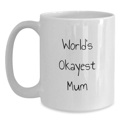 Christmas Gift for Her A Humorous Present with 'Worlds Okayest Mum' - Main