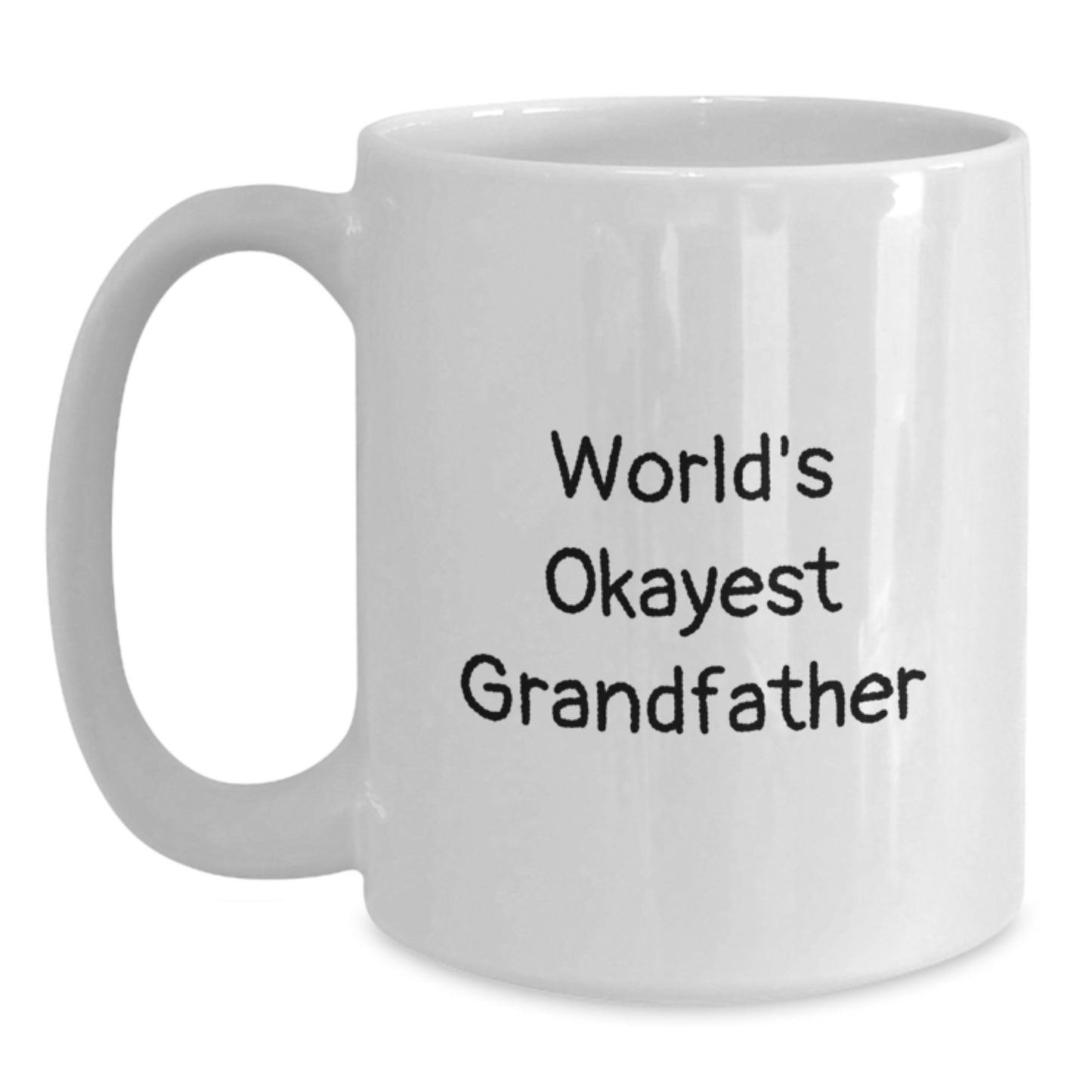 Funny Grandfather Gifts from Family for Men, World's Okayest Grandfather White Coffee Mug, Graduation Unique Gifts - Main
