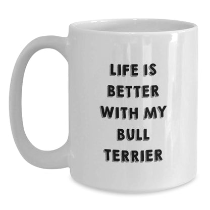 Funny Bull Terrier Dog Gifts from Family, White Coffee Mug for Bull Terrier Dog Lover, Birthday Unique Gifts for Friends - Main