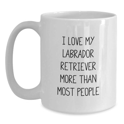 Funny Labrador Retriever Dog Gifts from Friends, Family, or Coworkers - I Love My Labrador Retriever More Than Most People Quote on White Coffee Mug for Birthday - Main