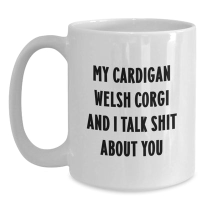Cardigan Welsh Corgi Dog Lovers Funny White Coffee Mug Gifts for Men Women Friends Family Graduation Unique Presents from Mom Dad - Main