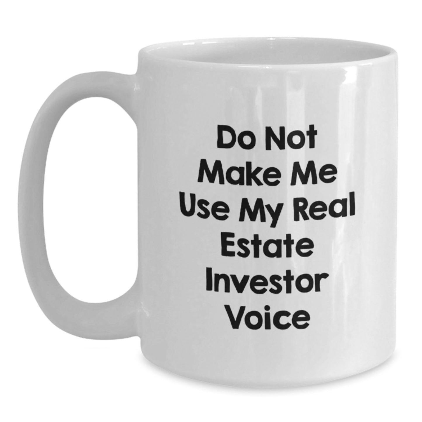 Funny Real Estate Investor Gifts from Friends, White Coffee Mug for Real Estate Investor Graduation Unique Gifts - Main