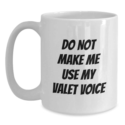 Funny Valet Gifts from Men to Valets, White Coffee Mug for Christmas Unique Gifts - Main