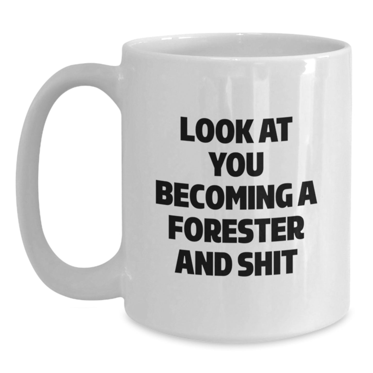 Funny Forester White Coffee Mug Gifts for Friends, Family, or Coworkers - Christmas Unique Presents from Men or Women - Main