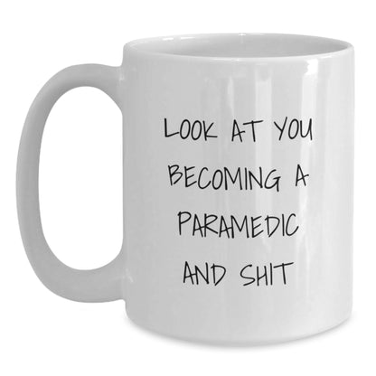 Funny Rescue Worker Gifts for Men, Rescue Worker White Coffee Mug, 'Look At You Becoming A Rescue Worker And Shit' Quote, Gifts from Friends, Gifts for Rescue Worker - Main
