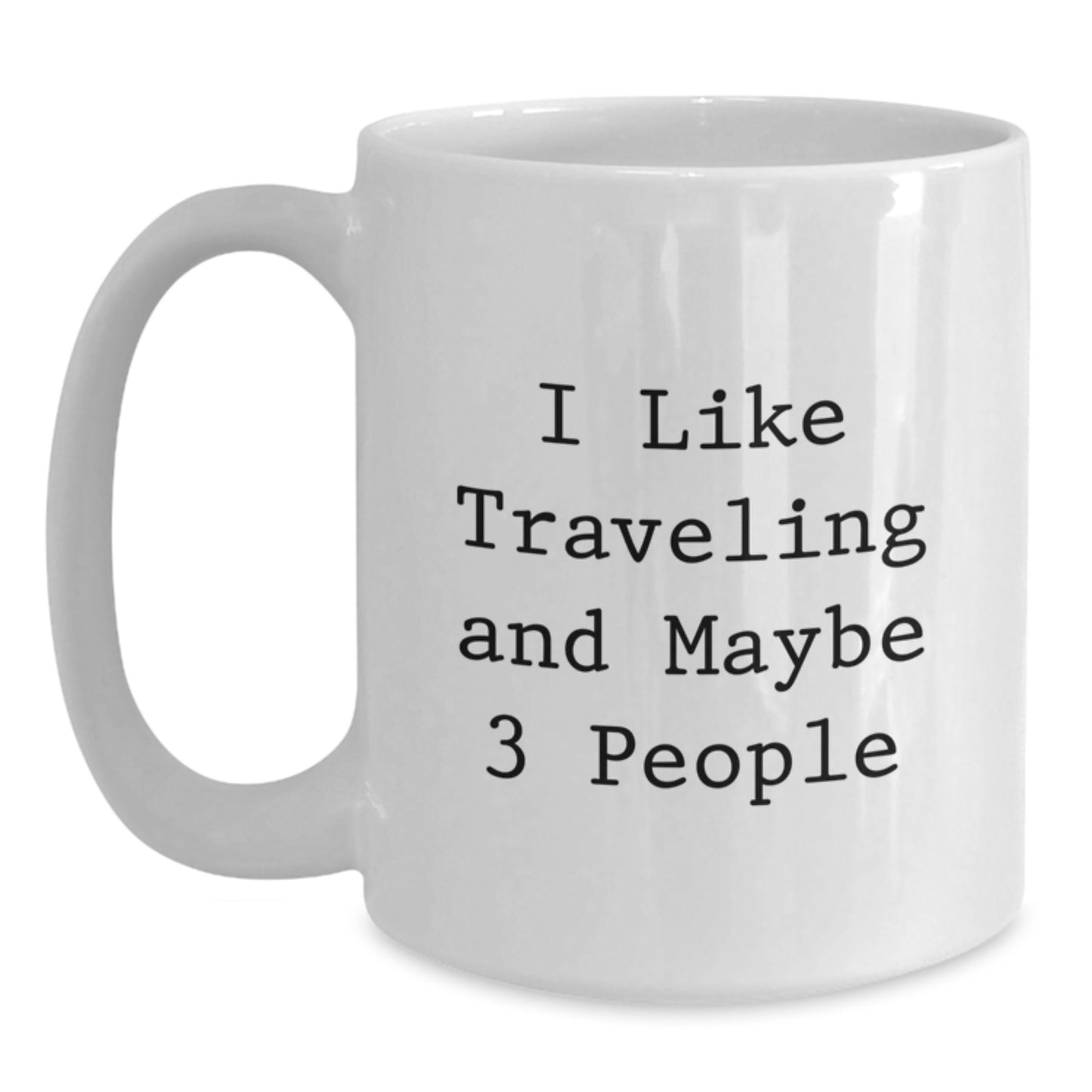 Funny Traveling Coffee Mug Gifts from Friends and Family for Traveling Lovers - Main