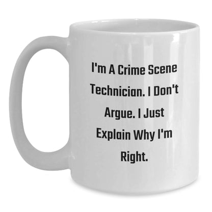 Funny Crime Scene Technician White Coffee Mug Gifts for Christmas - Gifts from Friends to Family - Main