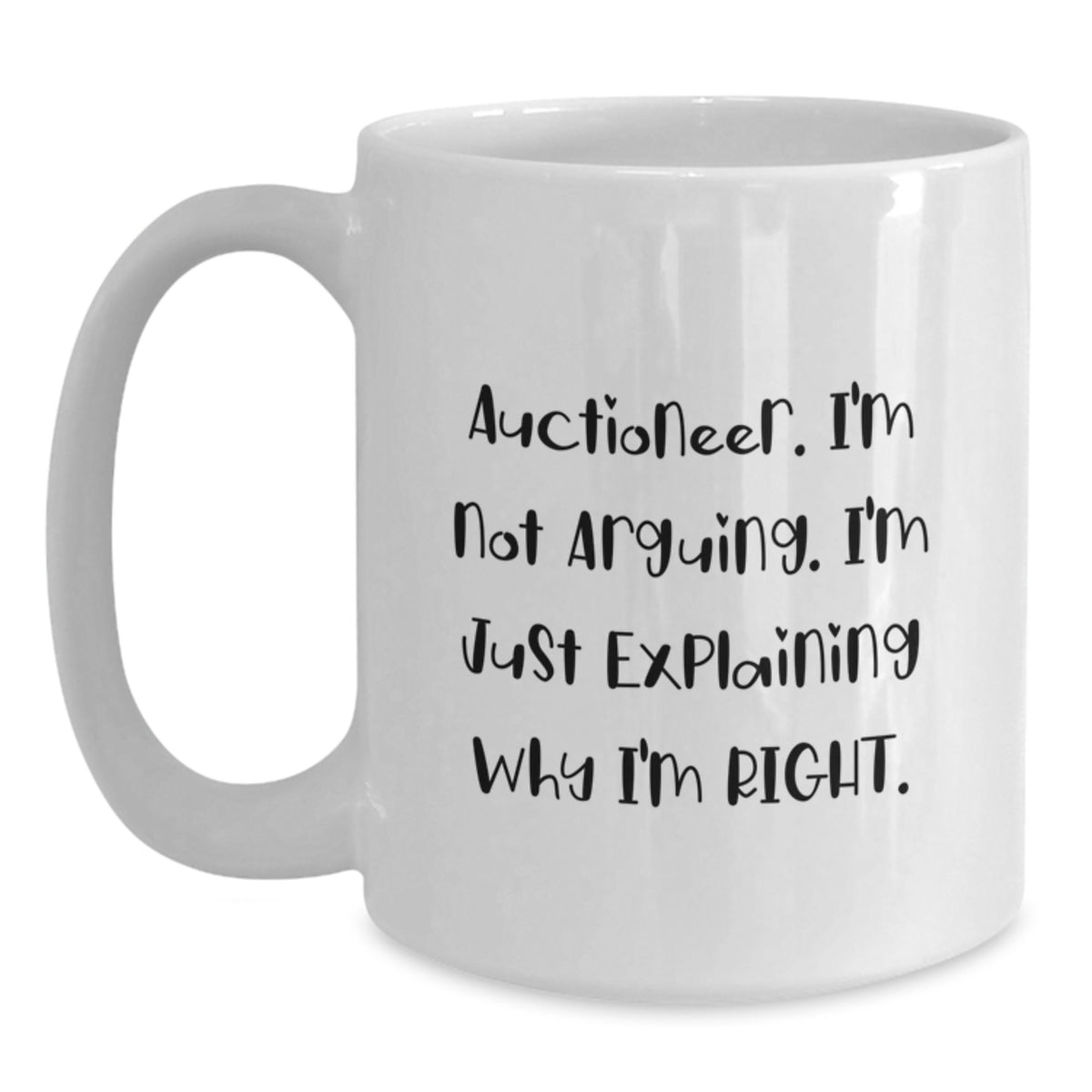 Funny Quotes for Auctioneers, Gifts for Men from Friends, White Coffee Mug, Christmas Unique Gifts - Main