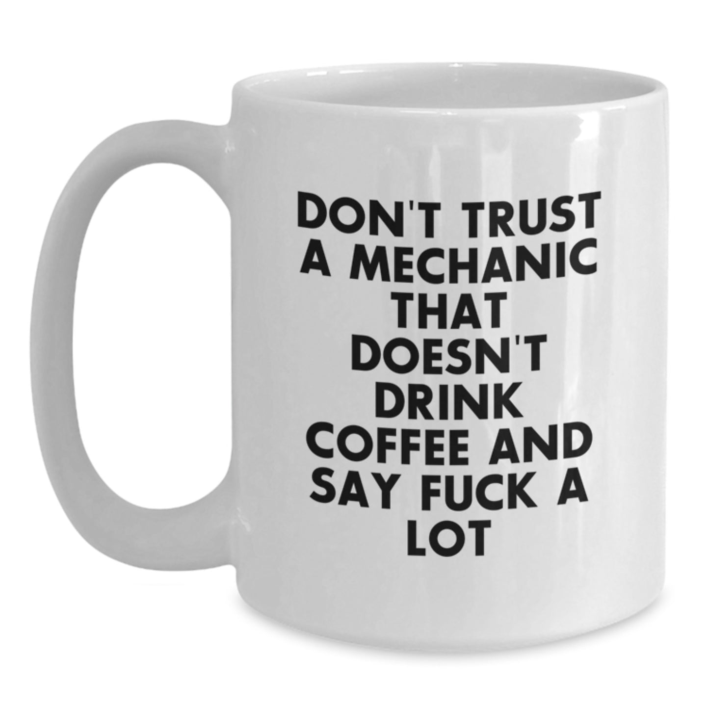 Funny Gifts for Mechanic Friends from Men, Unique Mechanic White Coffee Mugs for Christmas, Mechanic Coffee Lovers Mug - Main