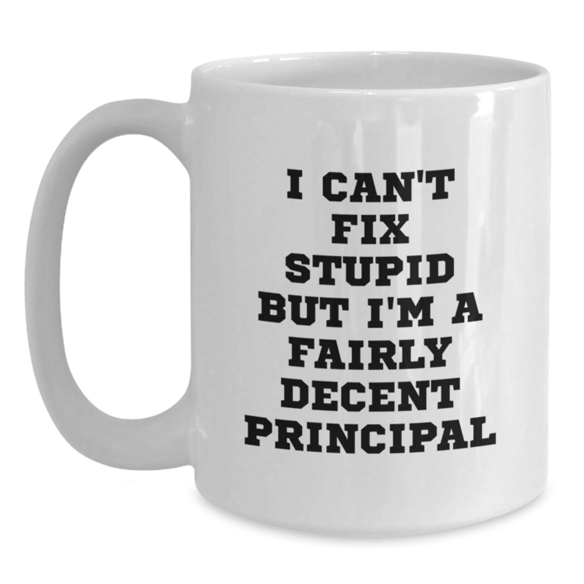 Funny Principal Gifts, White Coffee Mug, Christmas Unique Gifts from Men to Principal, Funny Principal Mug - Main