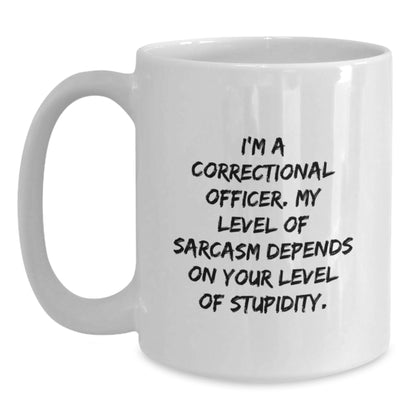 Funny Correctional Officer Gifts from Mom for Correctional Officer White Coffee Mug Correctional Officer Humor - Main