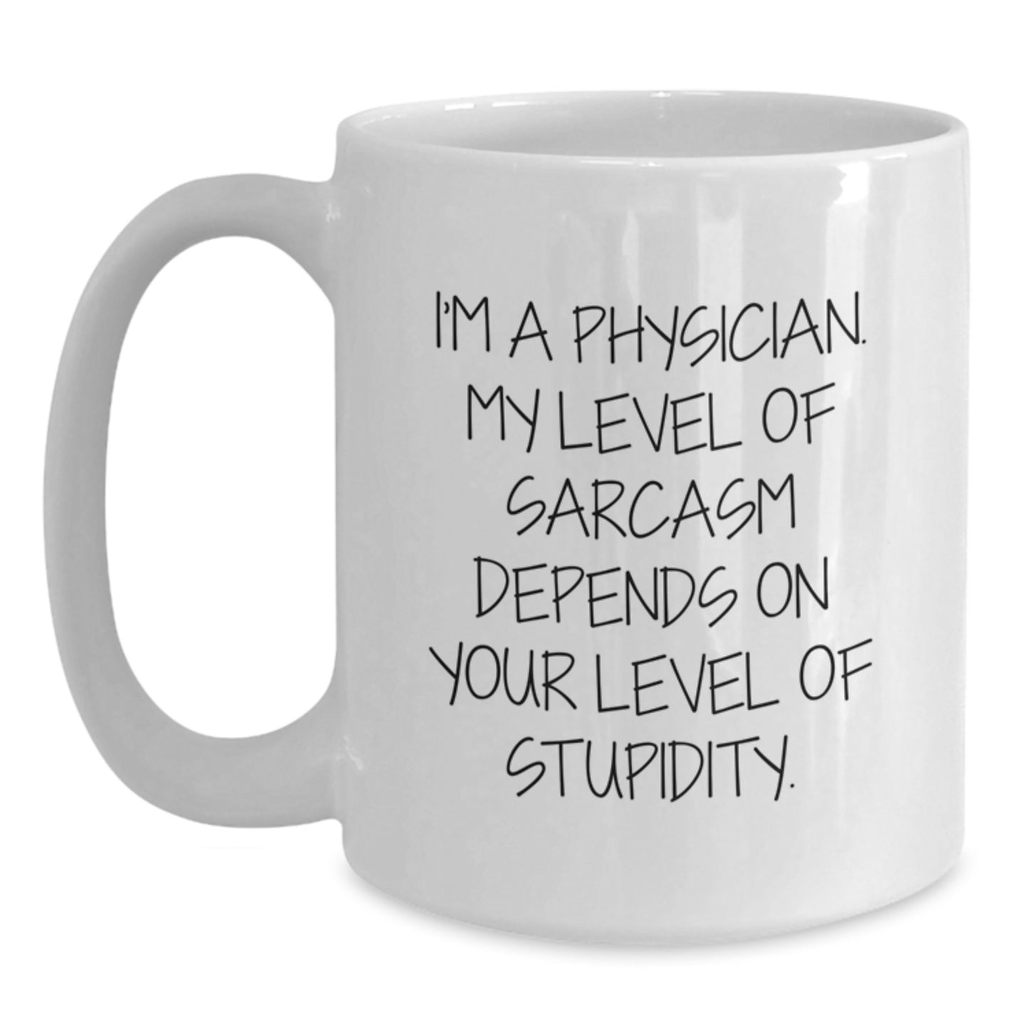 Funny Physician Gifts from Family Friends for Men Women Birthday Unique Coffee Mugs with Sarcasm Quote - Main