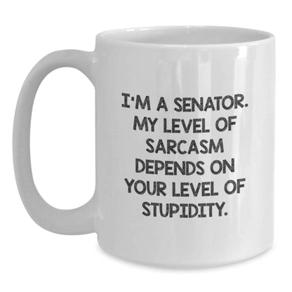 Funny Senator Gifts, White Coffee Mug for Senator, Senator Humor Mug for Mom, Gifts from Men, Gifts for Senator Women - Main