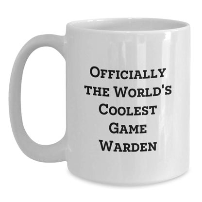 Funny Game Warden Gifts from Men for World's Coolest Game Warden Mom White Coffee Mug, Officially The World's Coolest Game Warden, Gift for Game Warden on Mother's Day - Main